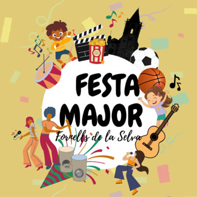 Festa Major de Fornells de la Selva, 2024 Festa Major de Fornells de la Selva, 2024