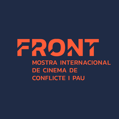 FRONT, Mostra Internacional de Cinema de Conflicte i Pau 2023 FRONT, Mostra Internacional de Cinema de Conflicte i Pau 2023