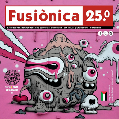 Fusiònica. 27è Festival Independent i no comercial de música i art visual de Granollers, 2024 Fusiònica. 27è Festival Independent i no comercial de música i art visual de Granollers, 2024
