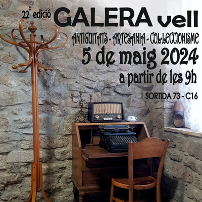 Galera Vell, Gaià, 2024 Galera Vell, Gaià, 2024