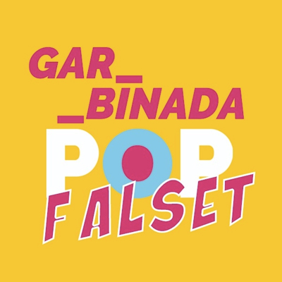 Garbinada Pop Falset, 2022 Garbinada Pop Falset, 2022