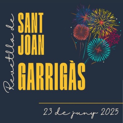 Revetlla de Sant Joan a Garrigàs, 2025