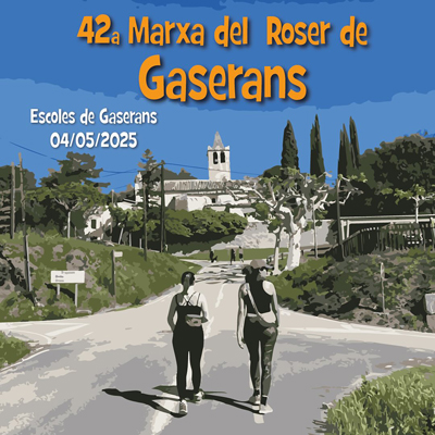 42a Marxa del Roser de Gaserans, 2025 42a Marxa del Roser de Gaserans, 2025