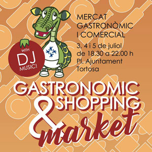 Gastronomic & Shopping Market - Tortosa 2019 Gastronomic & Shopping Market - Tortosa 2019
