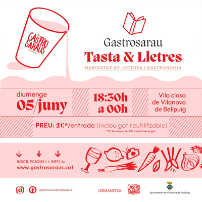 Gastrosarau 'Tasta & Lletres' a Vilanova de Bellpuig, 2022 Gastrosarau 'Tasta & Lletres' a Vilanova de Bellpuig, 2022