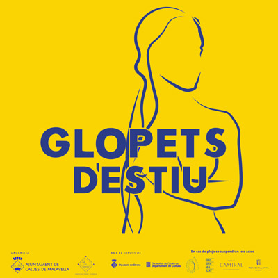 Cicle Glopets d'Estiu de Caldes de Malavella Cicle Glopets d'Estiu de Caldes de Malavella