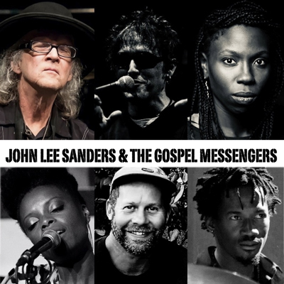 John Lee Sanders & The Gospel Messengers John Lee Sanders & The Gospel Messengers
