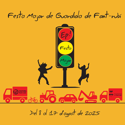 Festa Major de Guardiola de Font-rubí, 2025 Festa Major de Guardiola de Font-rubí, 2025
