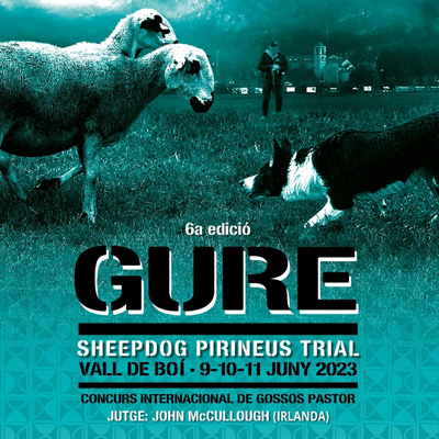 Gure Sheepdog Trial a La Vall de Boí, 2023 Gure Sheepdog Trial a La Vall de Boí, 2023