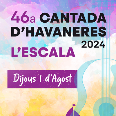 46a Cantada d'Havaneres de l'Escala, 2024