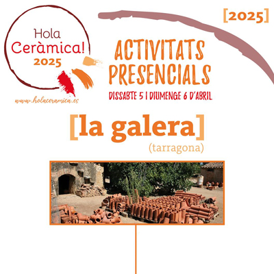Hola Ceràmica! - La Galera 2025