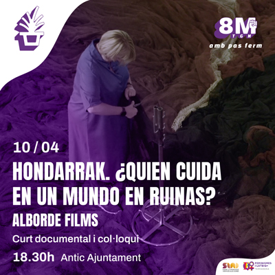 Curtmetratge 'Hondarrak. ¿Quién cuida en un mundo en ruinas?' de Marta Gómez