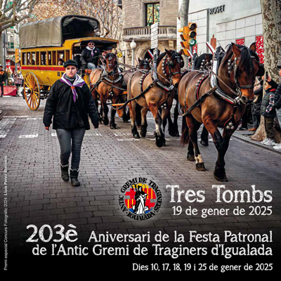 203è Tres Tombs. Festes de l'Antic Gremi de Traginers d'Igualada, 2025 203è Tres Tombs. Festes de l'Antic Gremi de Traginers d'Igualada, 2025