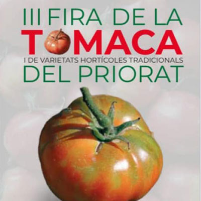 III Fira de la Tomaca del Priorat 2022 III Fira de la Tomaca del Priorat 2022