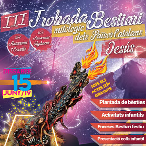 III Trobada de Bestiari Mitològic dels Països Catalans - Jesús 2019 III Trobada de Bestiari Mitològic dels Països Catalans - Jesús 2019