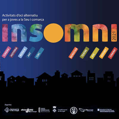 Insomni, La Seu d'urgell, 2021
