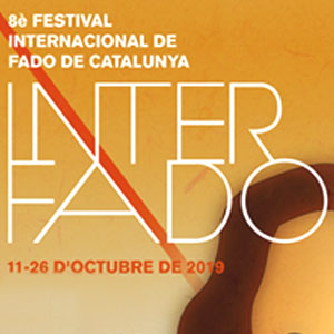 8è InterFado, Festival Internacional de Fado de Catalunya 8è InterFado, Festival Internacional de Fado de Catalunya