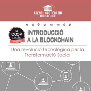 Xerrada 'Introducció al Blockchain' - Tortosa 2019 Xerrada 'Introducció al Blockchain' - Tortosa 2019