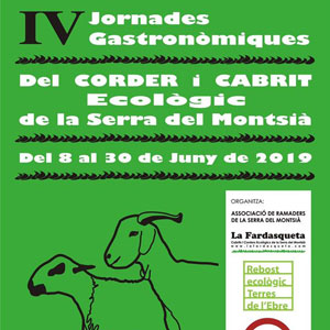 IV Jornades Gastronòmiques del corder i cabrit ecològic - Serra del Montsià 2019 IV Jornades Gastronòmiques del corder i cabrit ecològic - Serra del Montsià 2019