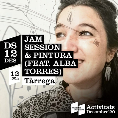 Jam session & Pintura, Casa de la Música de Lleida, Tàrrega, 2020 Jam session & Pintura, Casa de la Música de Lleida, Tàrrega, 2020