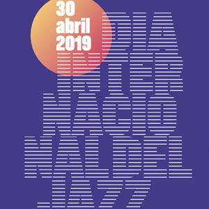 Dia Internacional del Jazz a Girona, 2019 Dia Internacional del Jazz a Girona, 2019