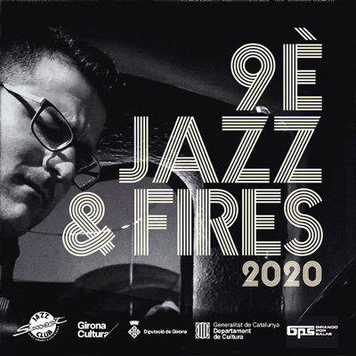 Cicle Jazz & Fires, Sunset Jazz Club, Girona, 2020