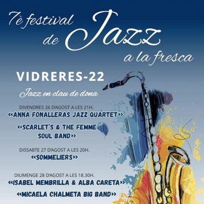 Festival de Jazz de Vidreres, 2022 Festival de Jazz de Vidreres, 2022