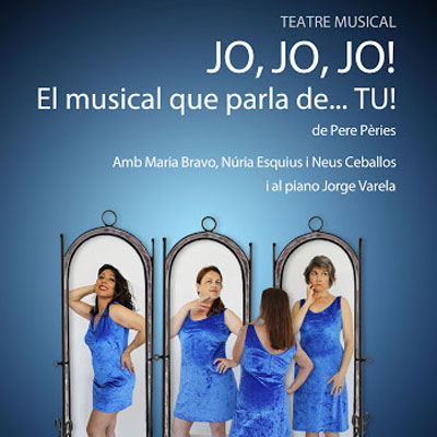 Teatre Musical 'Jo, jo, jo'