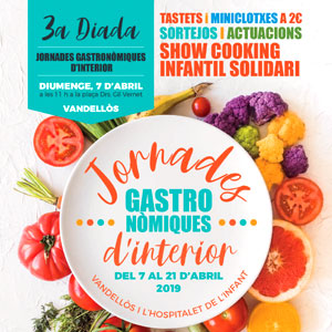 III Jornades gastronòmiques d’interior a Vandellòs III Jornades gastronòmiques d’interior a Vandellòs