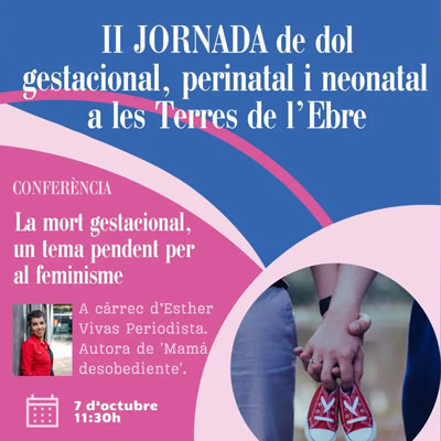 II Jornada de dol gestacional, perinatal i neonatal a les Terres de l'Ebre, Flix, 2023 II Jornada de dol gestacional, perinatal i neonatal a les Terres de l'Ebre, Flix, 2023