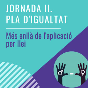 Jornada 'Pla d'igualtat' a Girona, 2019