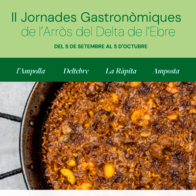 II Jornades Gastronòmiques de l’Arròs del Delta de l’Ebre - 2025