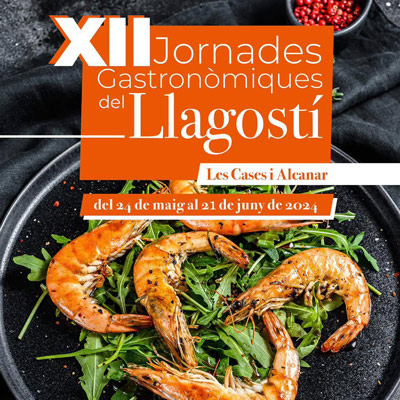 XII Jornades gastronòmiques del llagostí d'Alcanar, 2024 XII Jornades gastronòmiques del llagostí d'Alcanar, 2024