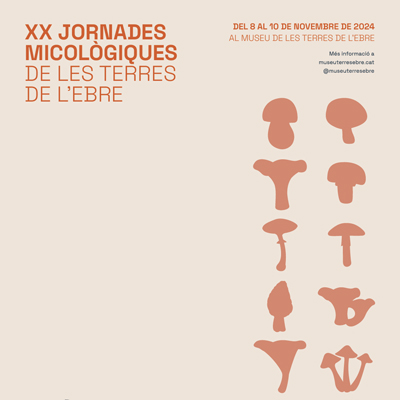 XX Jornades Micològiques de les Terres de l'Ebre - Amposta 2024 XX Jornades Micològiques de les Terres de l'Ebre - Amposta 2024