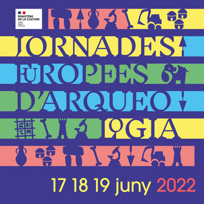 Jornades Europees d'Arqueologia, 2022 Jornades Europees d'Arqueologia, 2022