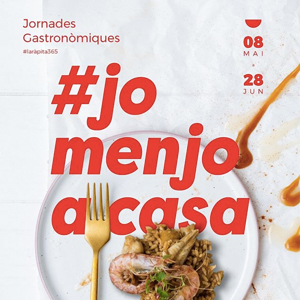 Jornades Gastronòmiques #JoMenjoACasa, La Ràpita, 2020 Jornades Gastronòmiques #JoMenjoACasa, La Ràpita, 2020