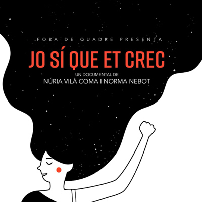 Documental 'Jo sí que et crec', de Núria Vila Coma i Norma Nebot Documental 'Jo sí que et crec', de Núria Vila Coma i Norma Nebot