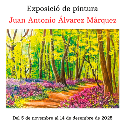 Exposició de pintura de Juan Antonio Álvarez Márquez - Museu Terracota 2025 Exposició de pintura de Juan Antonio Álvarez Márquez - Museu Terracota 2025