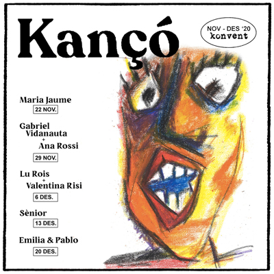 Cicle Kançó, Konvent, Berga, 2020