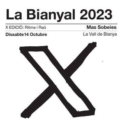 La Bianyal X. Ritme i Raó, La Bianyal 2023 La Bianyal X. Ritme i Raó, La Bianyal 2023