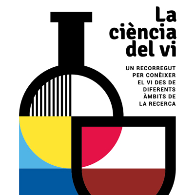 La ciència del vi - Universitat Rovira i Virgili La ciència del vi - Universitat Rovira i Virgili