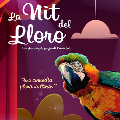 Teatre 'La Nit del Lloro' - Terra Baixa d'Amposta Teatre 'La Nit del Lloro' - Terra Baixa d'Amposta