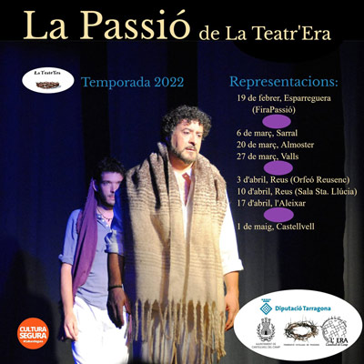 La Passió' - La Teatr'Era 2022 La Passió' - La Teatr'Era 2022