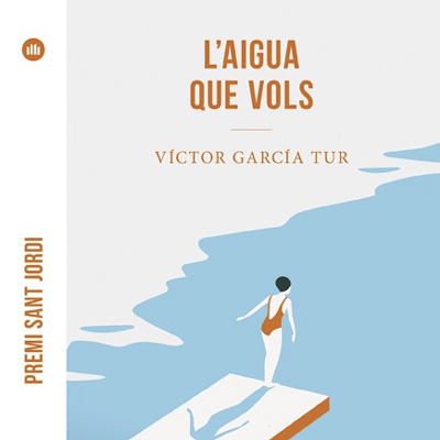 Llibre 'L'aigua que vols' de Víctor Garcia Tur