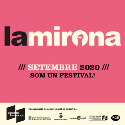 Setembre a la Mirona, Salt, 2020 Setembre a la Mirona, Salt, 2020