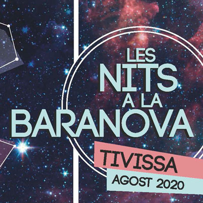 Les nits a la Baranova - Tivissa 2020 Les nits a la Baranova - Tivissa 2020