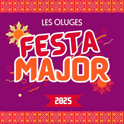 Festa Major de Les Oluges, 2025