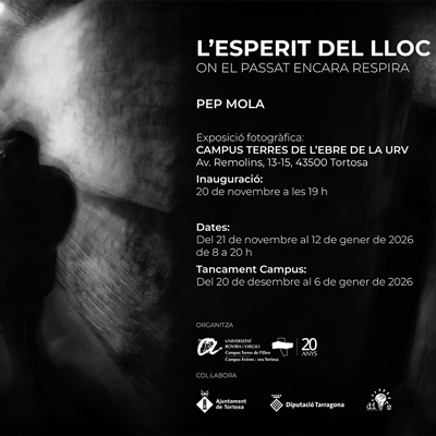 Exposició ‘L’Esperit del Lloc’ - Pep Mola Exposició ‘L’Esperit del Lloc’ - Pep Mola