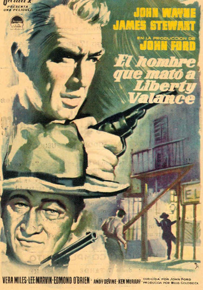 El hombre que mató a Liberty Valance El hombre que mató a Liberty Valance