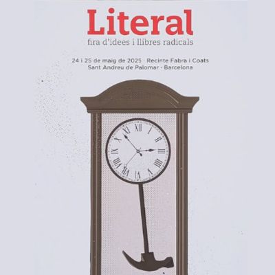 Literal, fira d'idees i llibres radicals 2025, Literal 2025, Fira d'idees i llibres radicals, Literal, fira d'idees i llibres radicals 2025, Literal 2025, Fira d'idees i llibres radicals,